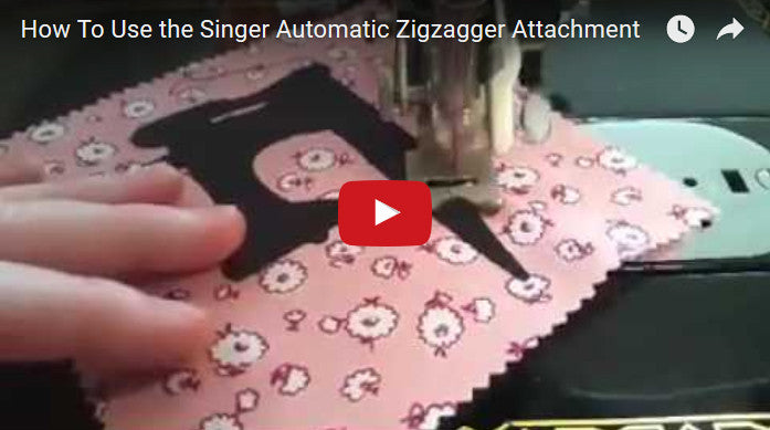 How To Use The Singer Automatic Zigzagger Attachment
