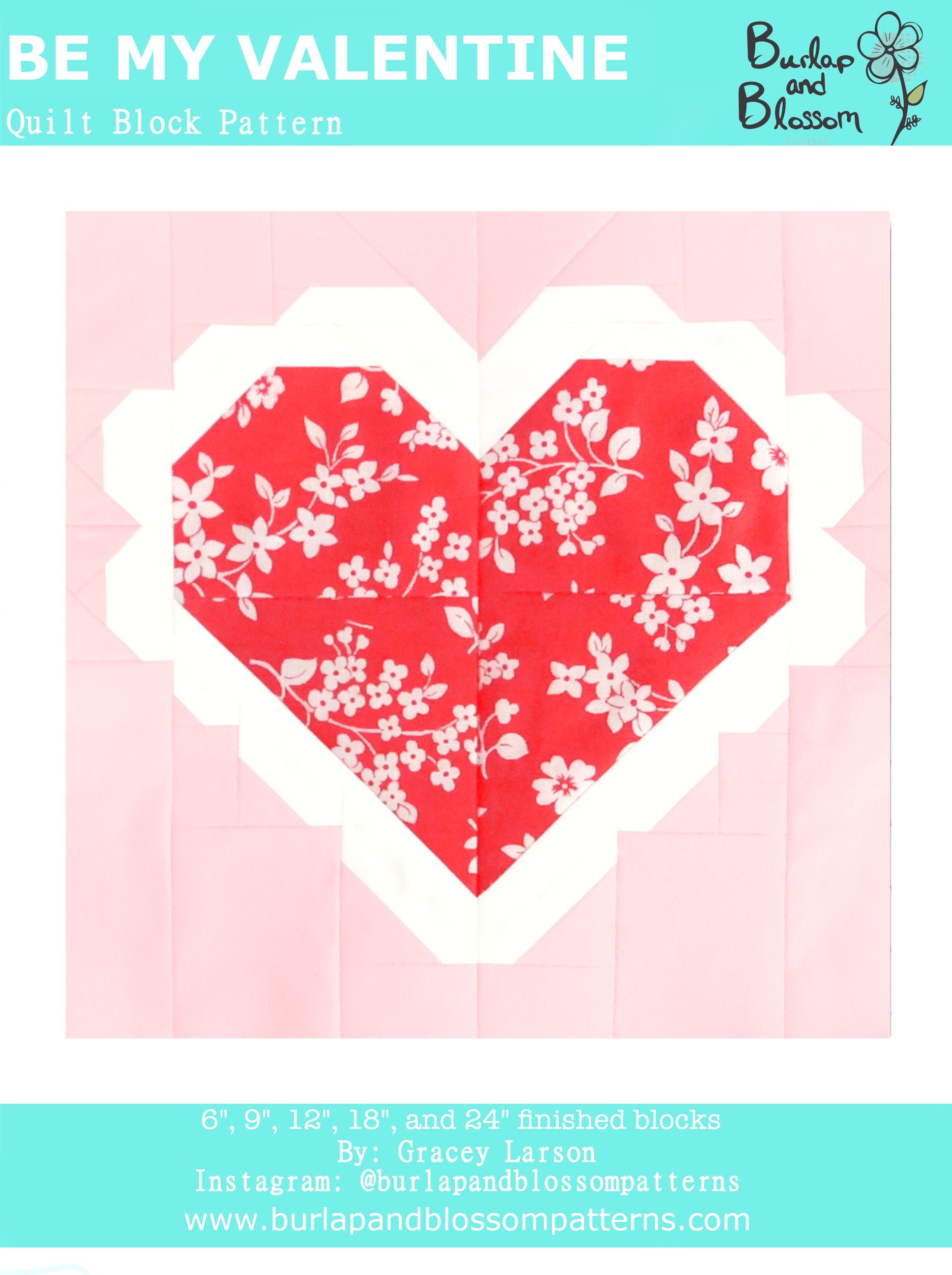 Pattern, Be My Valentine Quilt Block by Burlap and Blossom (digital download)