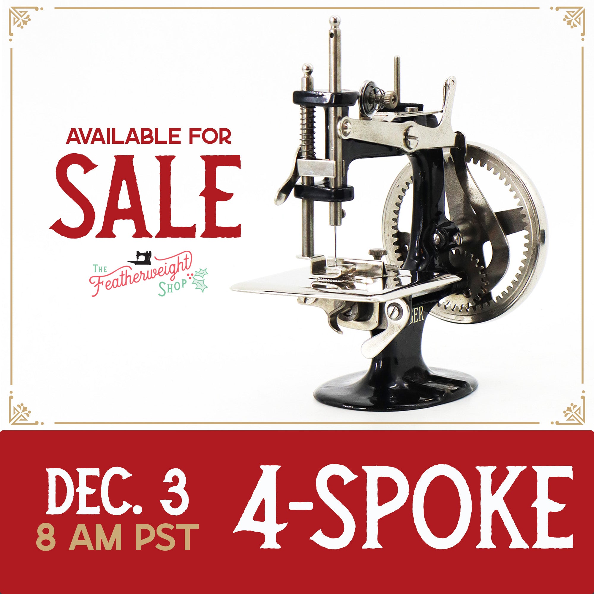 Singer Sewhandy Model 20, 4-Spoke - Holiday Faire, 2024 – The