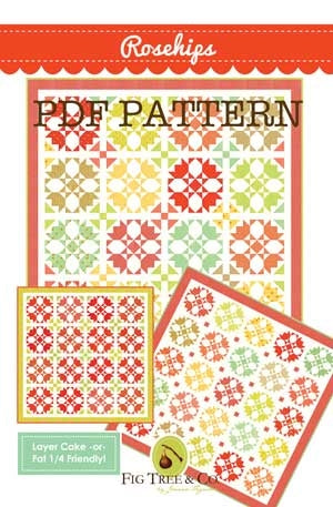 PATTERN, Rosehips Quilt by Fig Tree & Co.