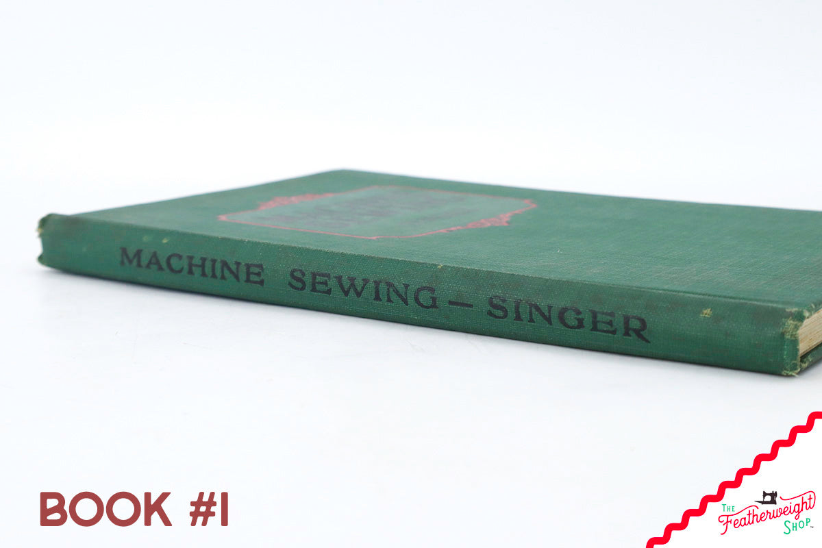 Machine Sewing Book, Singer 1938 (Vintage Original) RARE