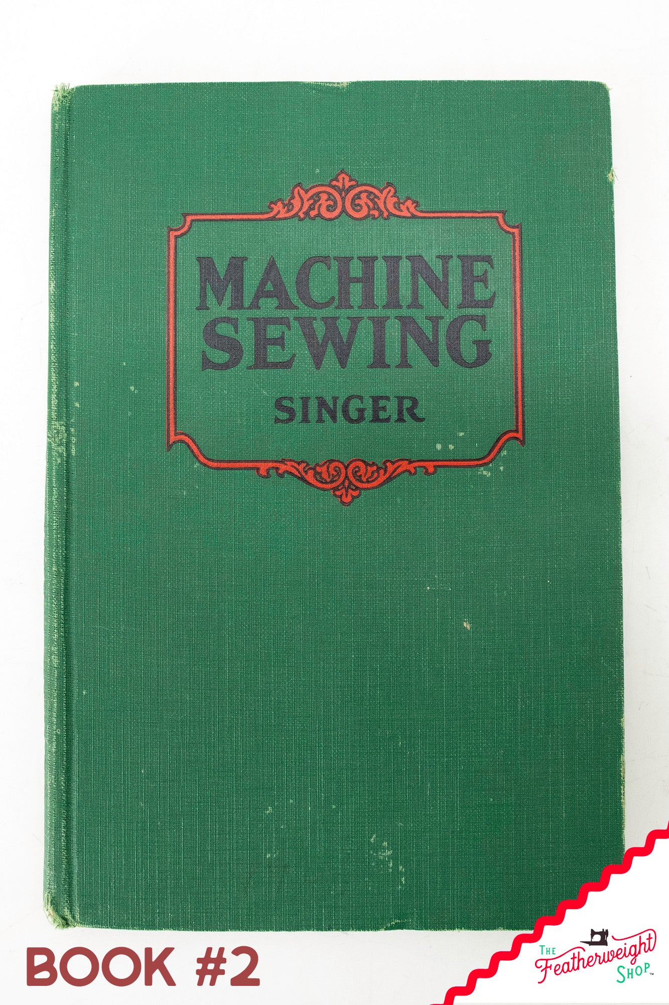 Machine Sewing Book, Singer 1938 (Vintage Original) RARE