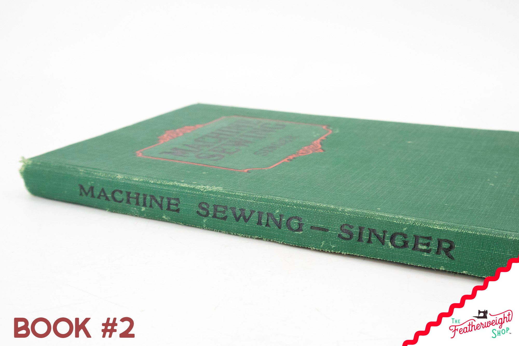 Machine Sewing Book, Singer 1938 (Vintage Original) RARE