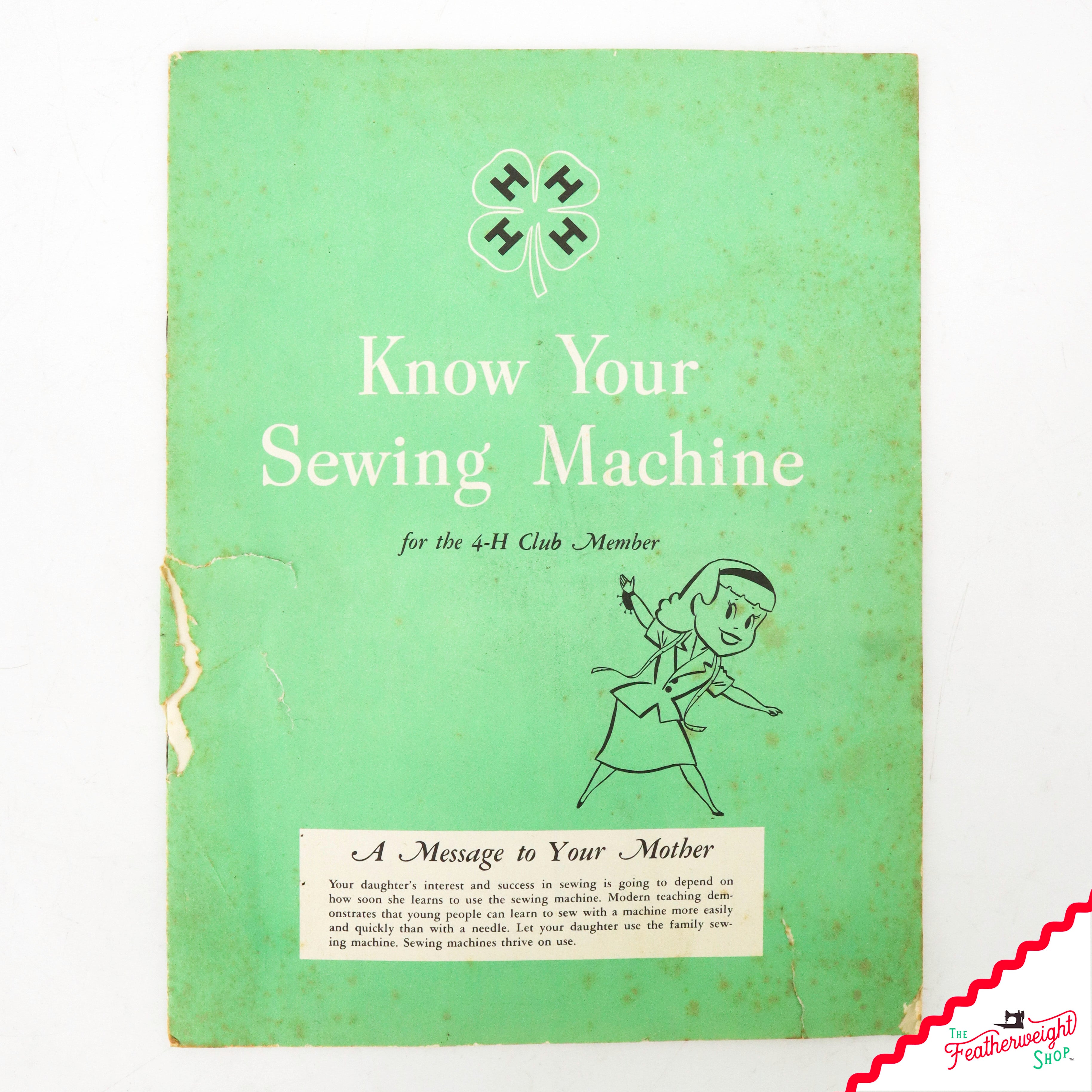 Book, Know Your Sewing Machine, 4-H (Vintage Original) - RARE