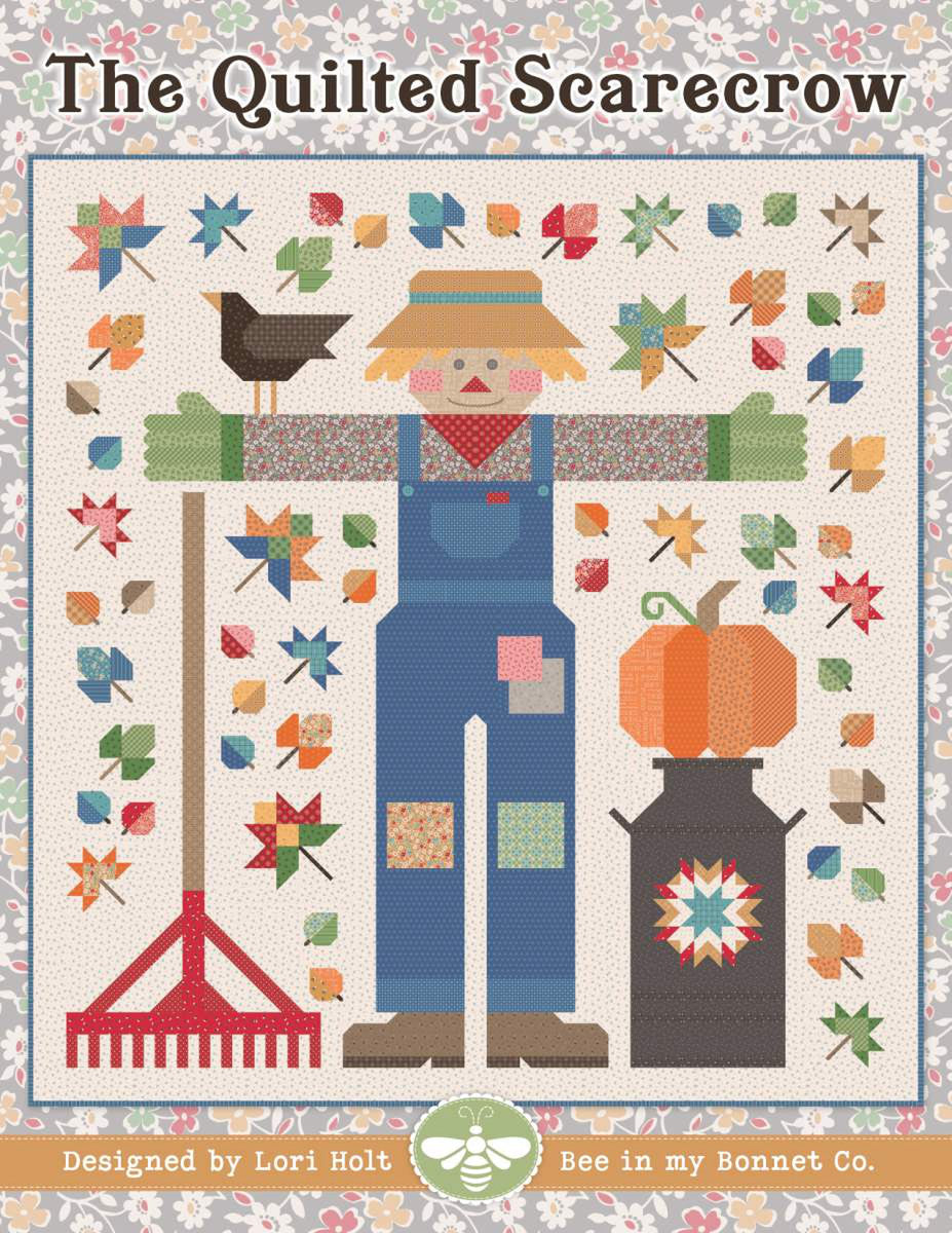 PATTERN, The Quilted Scarecrow Quilt Pattern by Lori Holt (ISE-281)