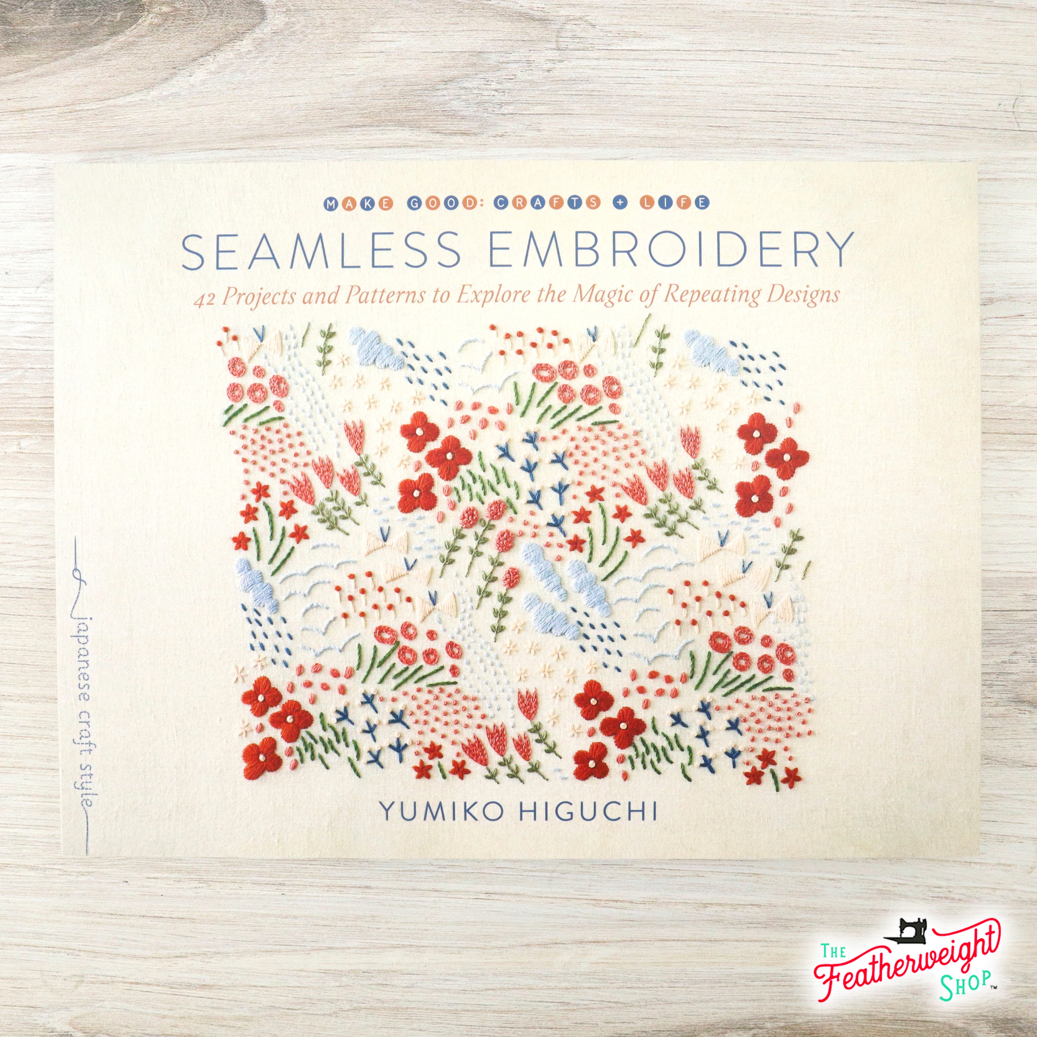 PATTERN BOOK, Seamless Embroidery by Yumiko Higuchi