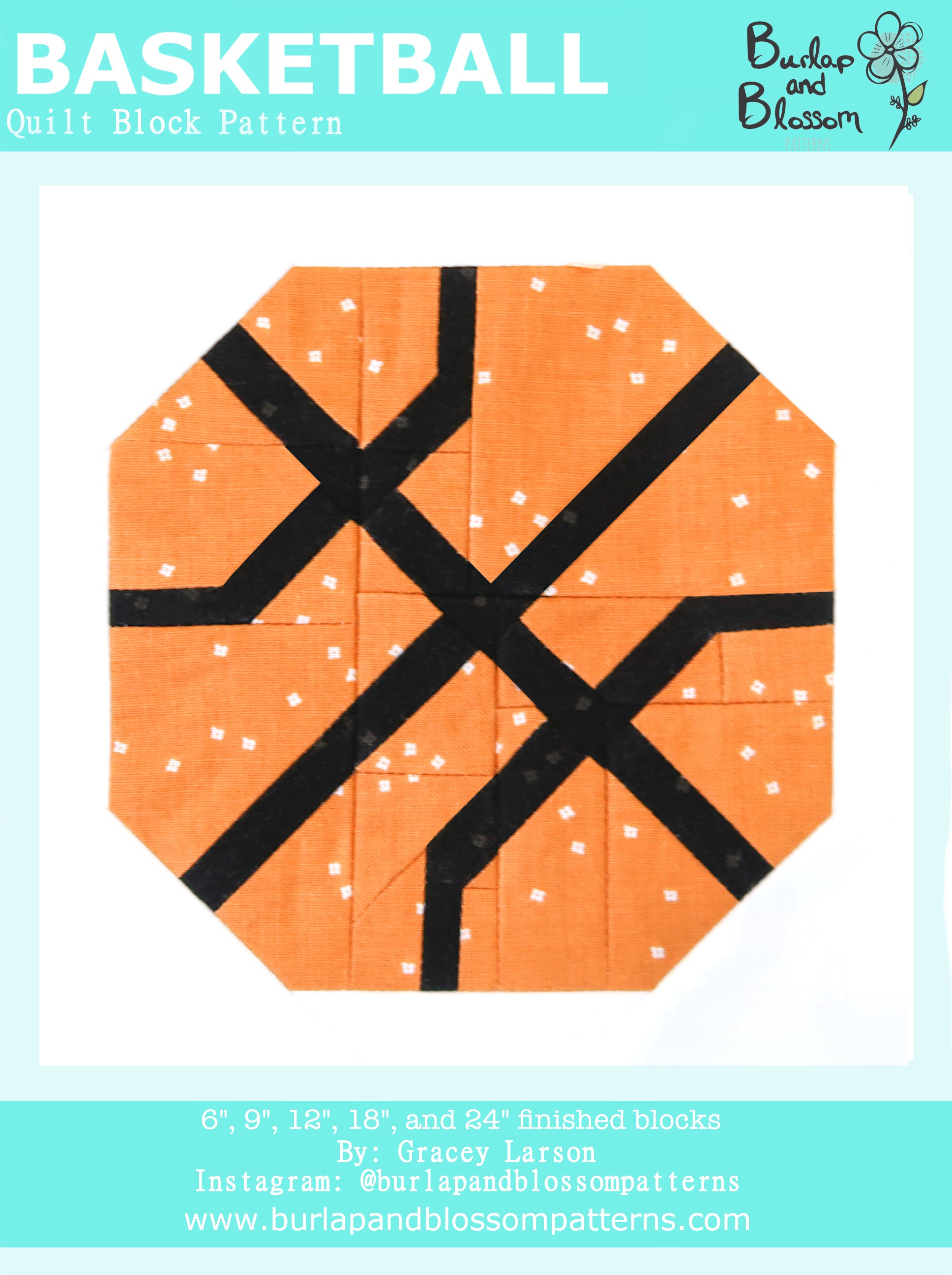 Pattern, Basketball Quilt Block by Burlap and Blossom (digital download)