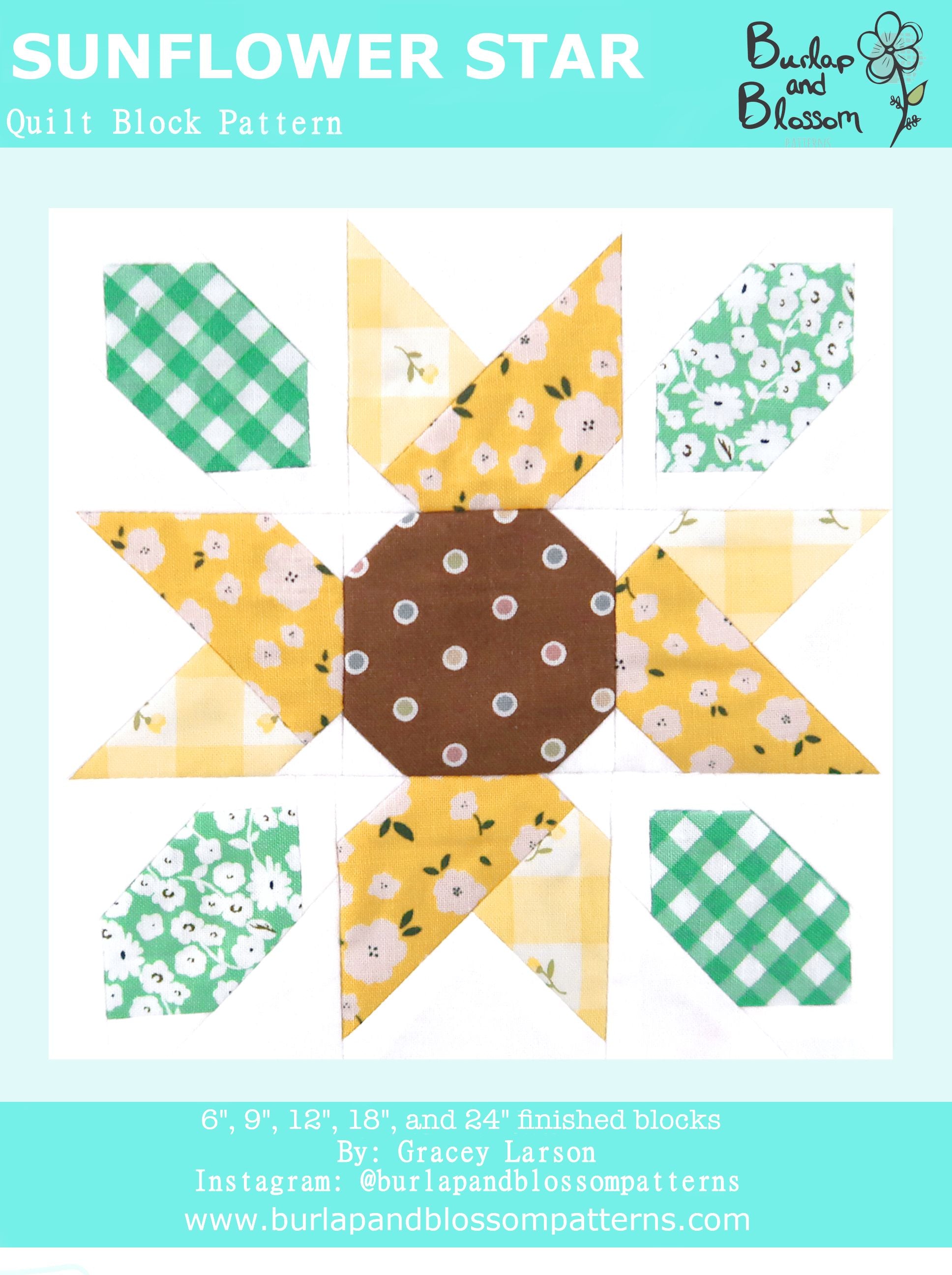 Pattern, Sunflower Star Flower Quilt Block by Burlap and Blossom (digital download)