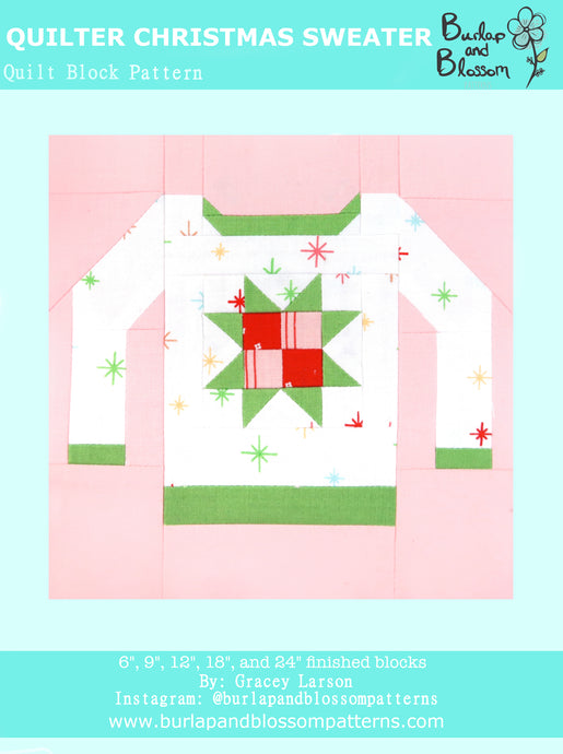 Pattern, Quilter Christmas Sweater Block by Burlap and Blossom (digital download)