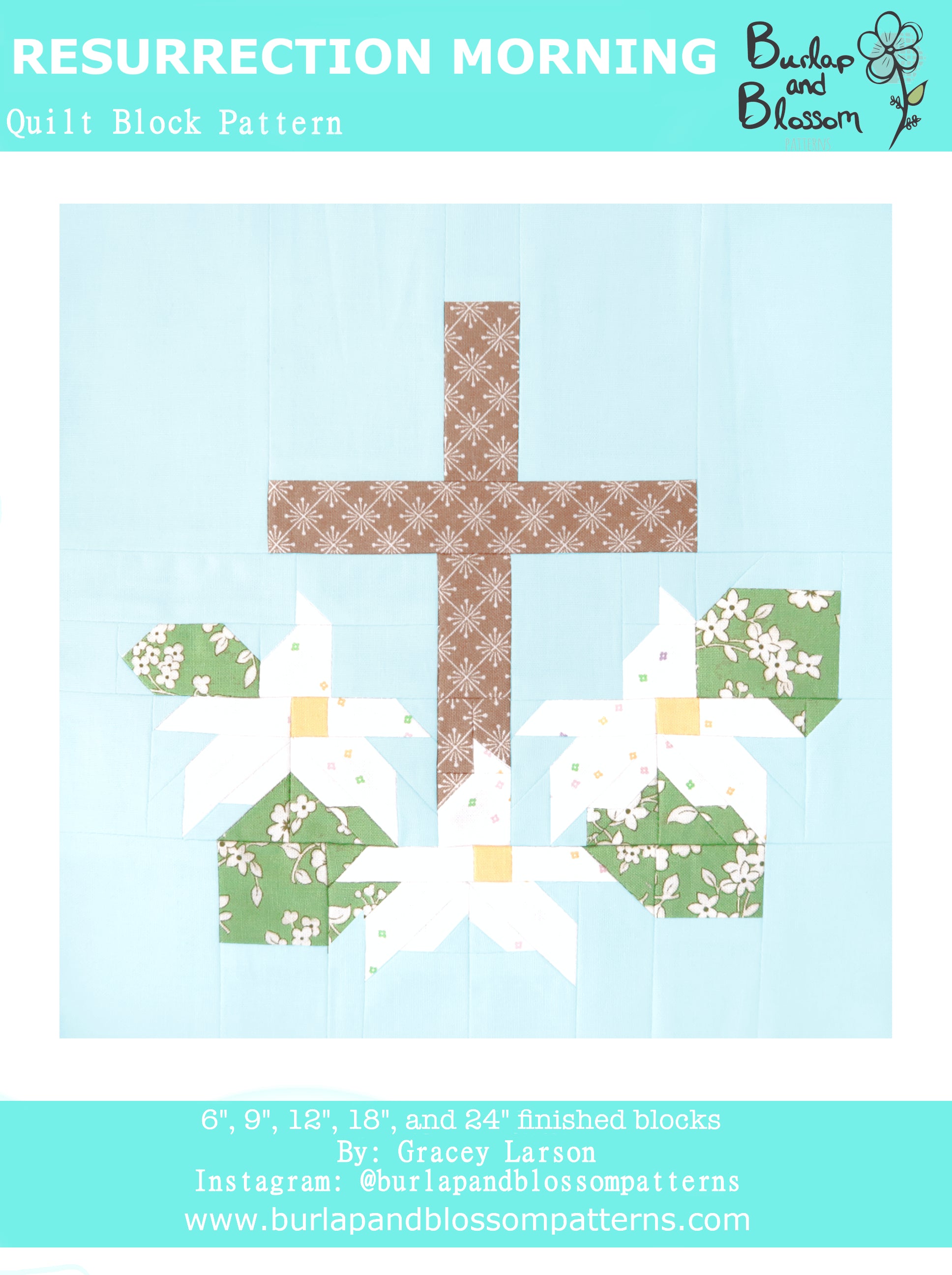 Pattern, Resurrection Morning Quilt Block by Burlap and Blossom (digital download)
