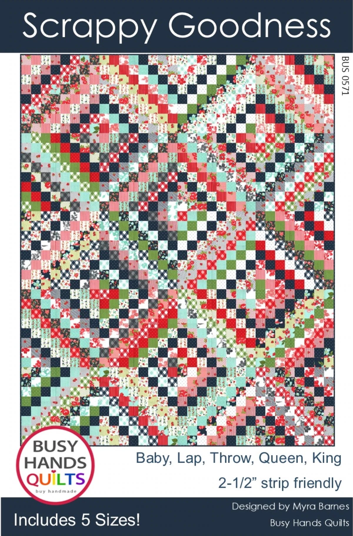 PATTERN, Scrappy Goodness Quilt by Myra Barnes – The Singer