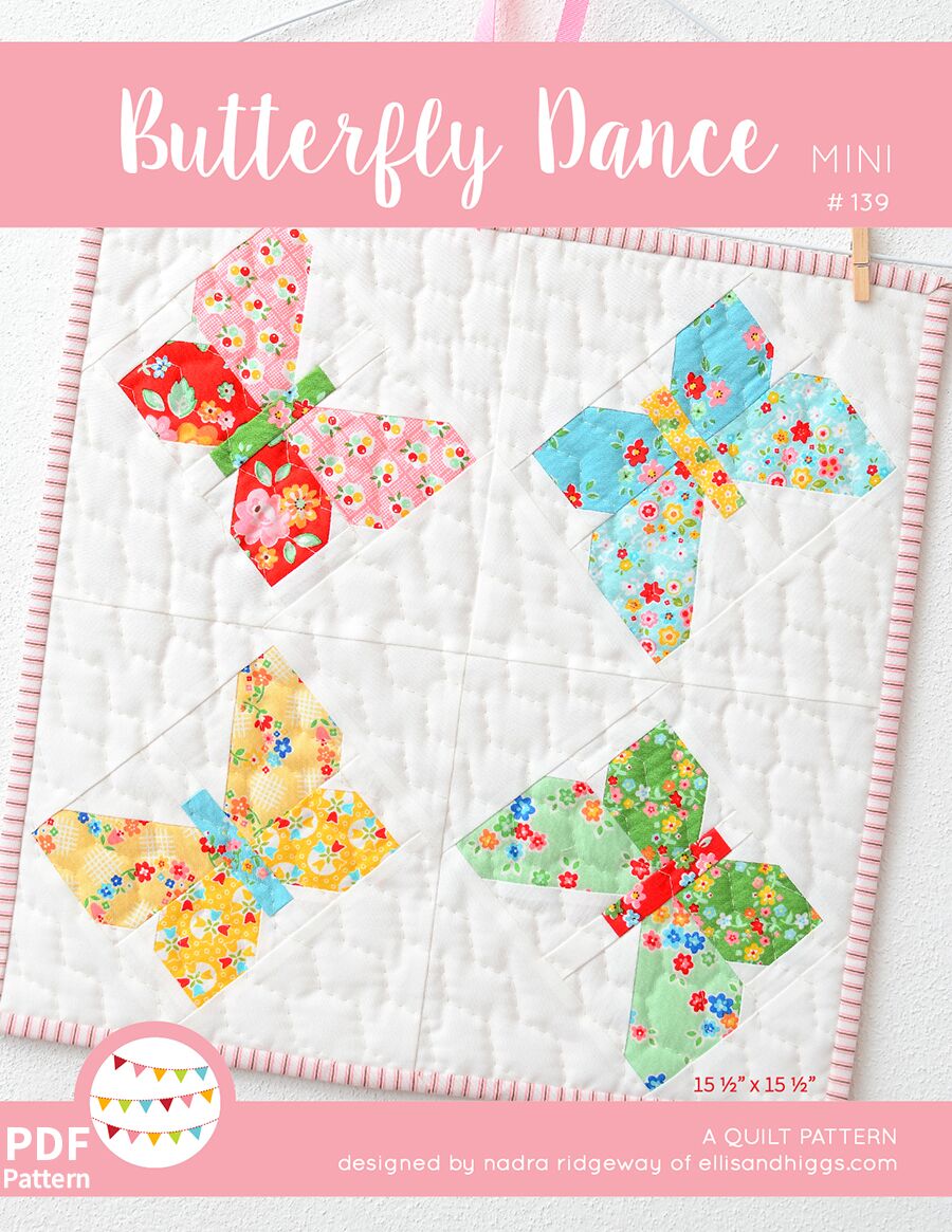 Pattern, Butterfly Dance MINI Quilt by Ellis & Higgs (digital download)