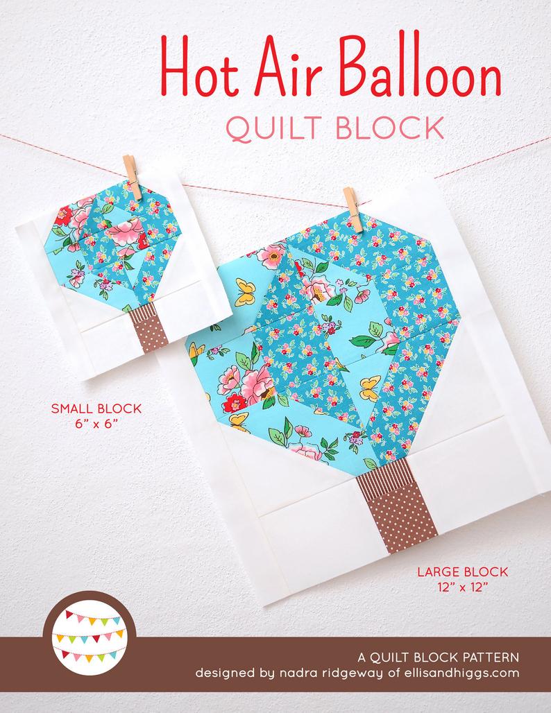 Pattern, Hot Air Balloon Quilt Block by Ellis & Higgs (digital download)
