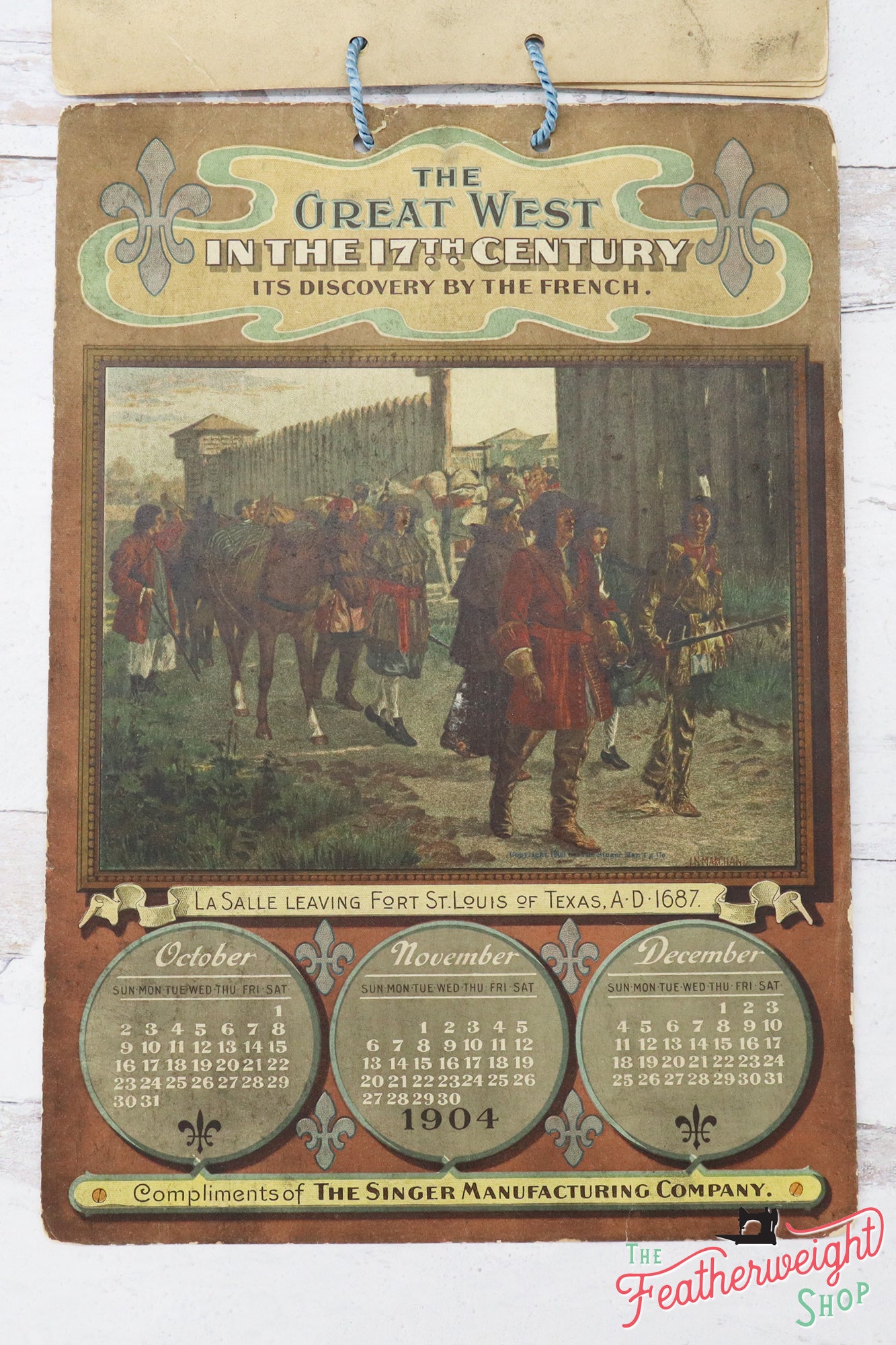 Calendar 1904, The Great West in the 17th Century Singer (Vintage Original) - RARE