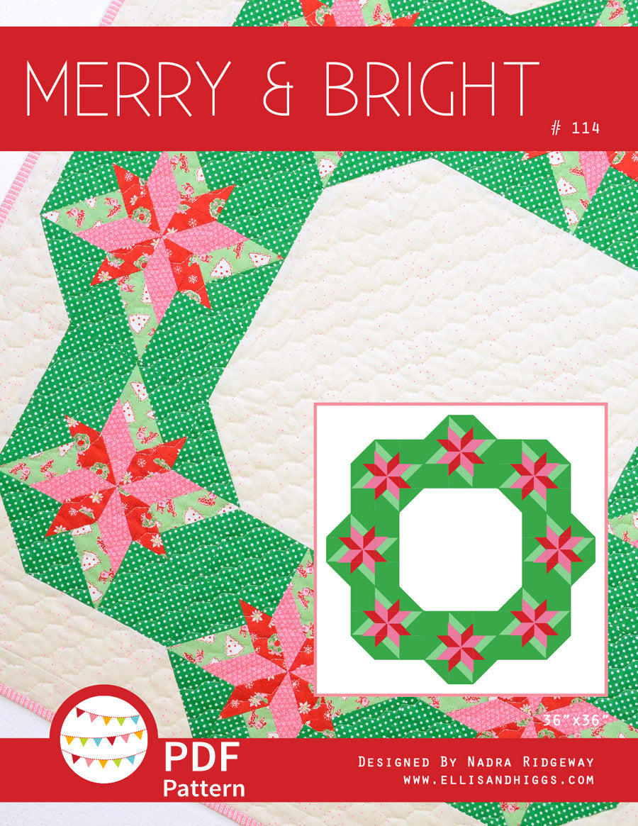 Pattern, Merry & Bright MINI Quilt by Ellis & Higgs (digital download)