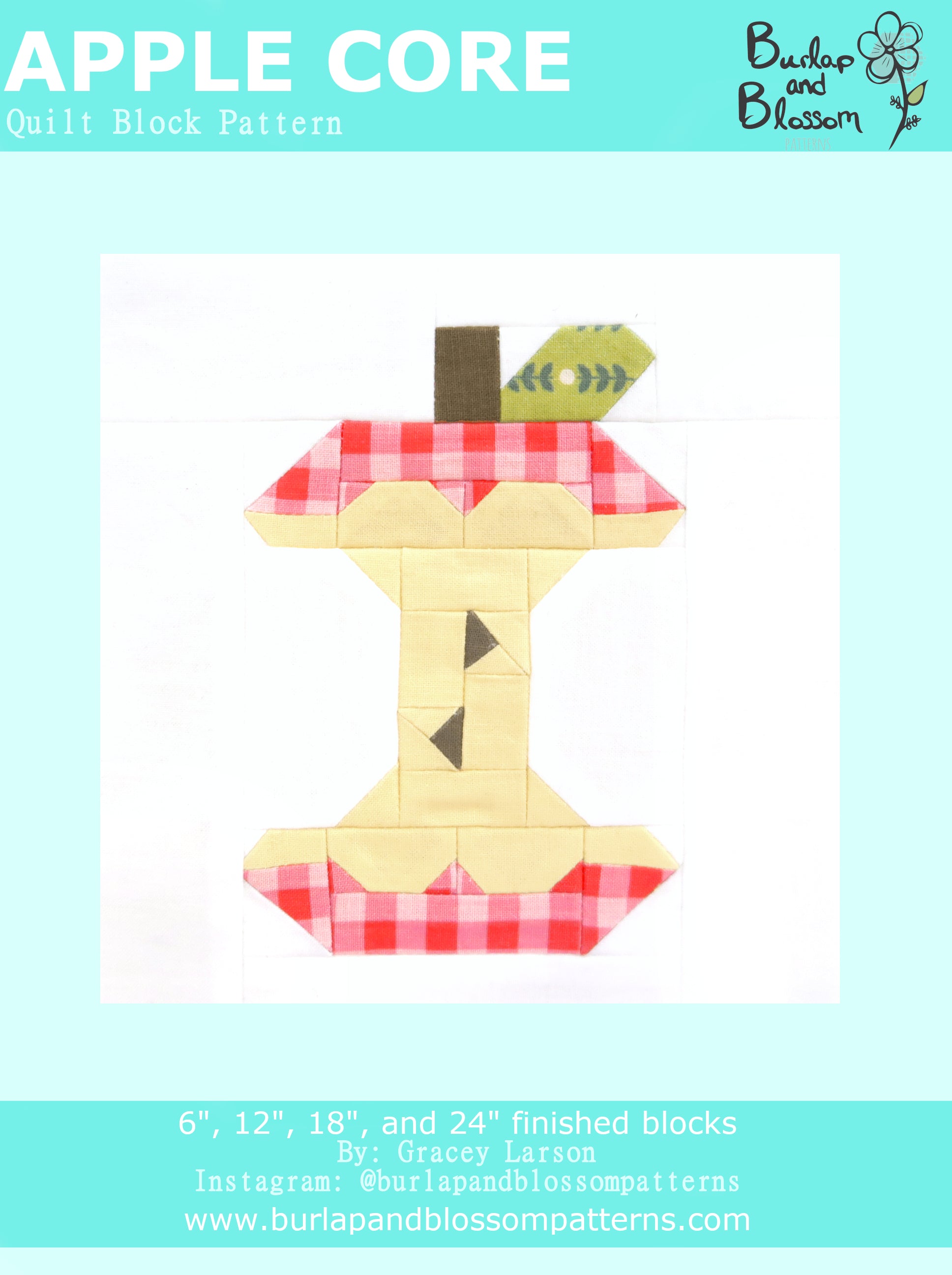 Pattern, Apple Core Quilt Block by Burlap and Blossom (digital download)