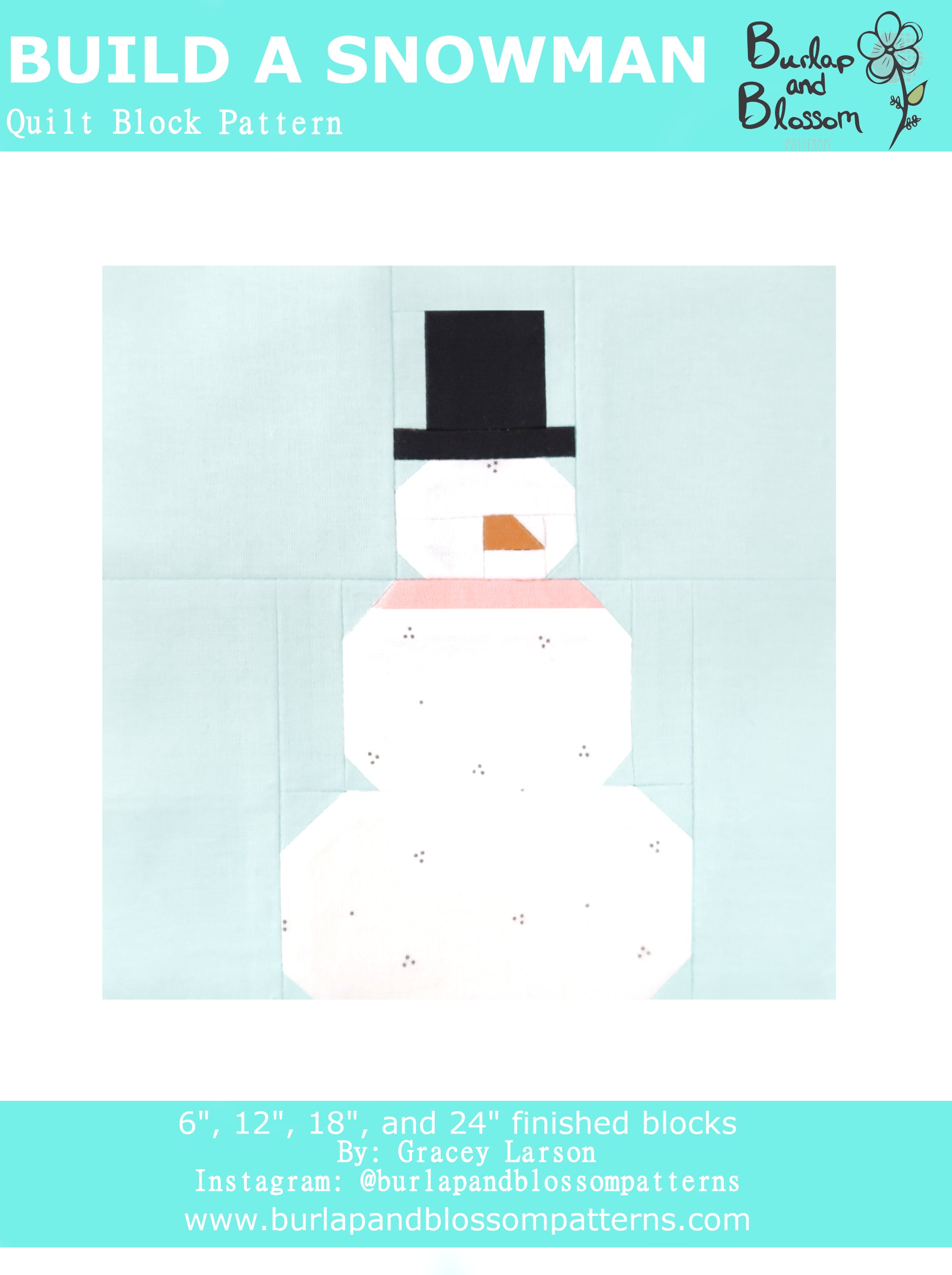 buildasnowmancover pattern, build a snowman quilt blockburlap and blossom