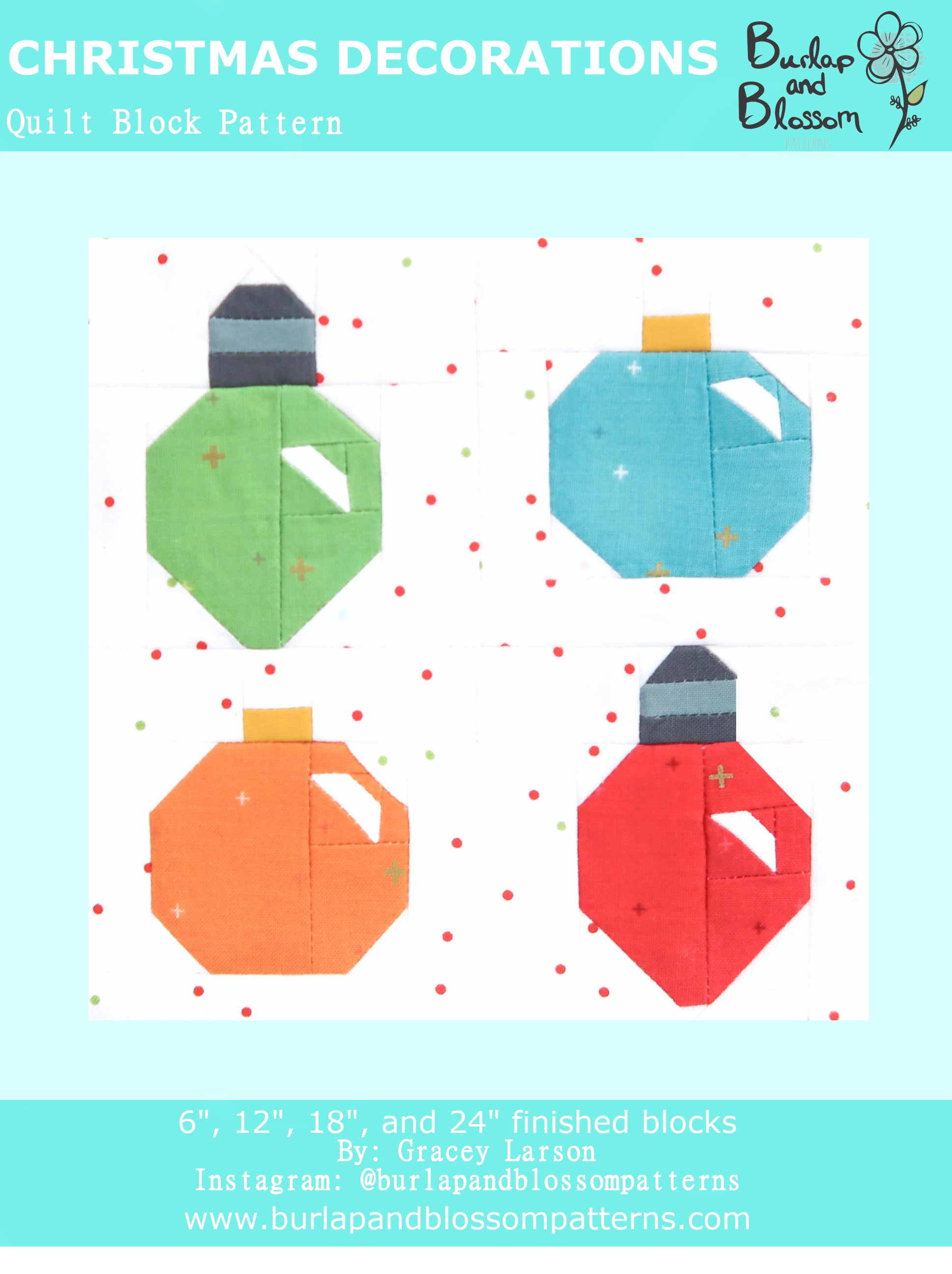 Pattern, Christmas Decorations Quilt Block by Burlap and Blossom (digital download)