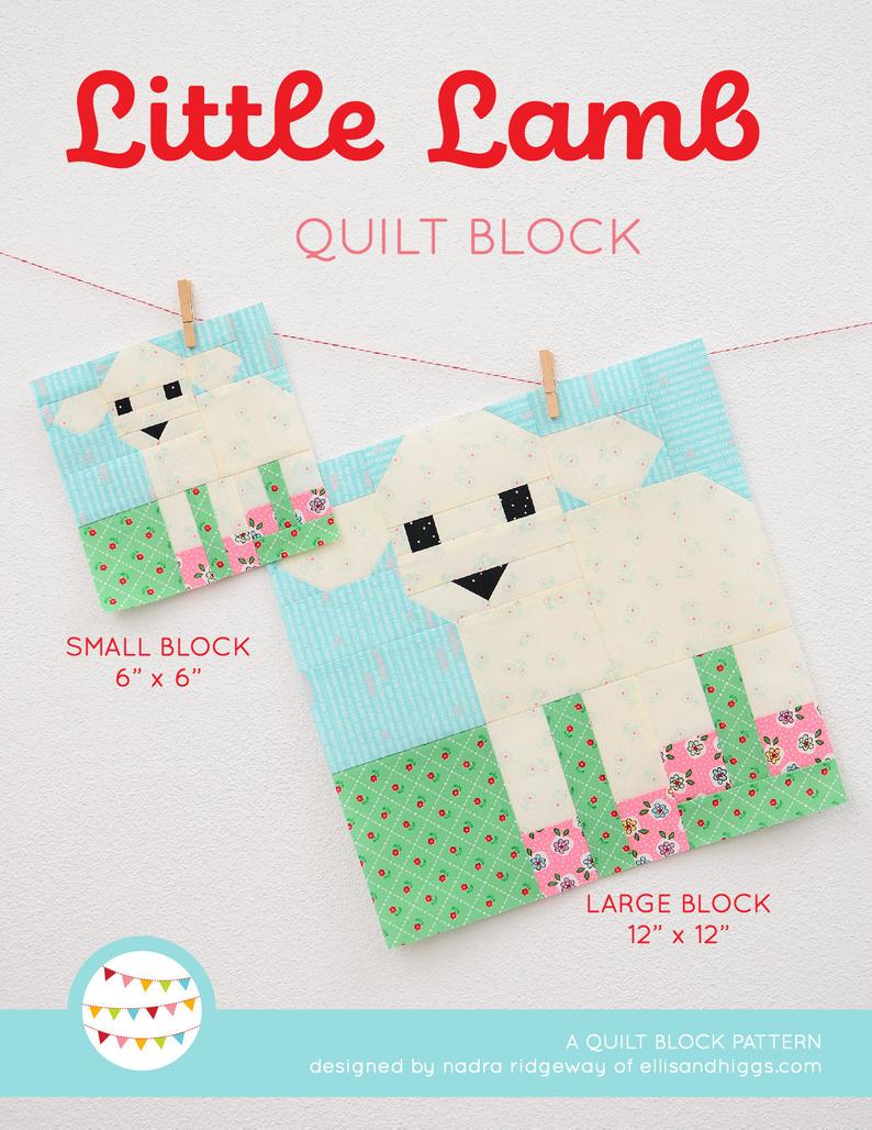 Pattern, Little Lamb Quilt Block by Ellis \u0026 Higgs (digital download), image size:794x1028