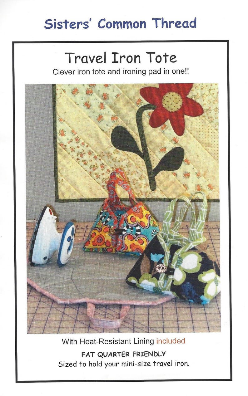 PATTERN, TRAVEL IRON TOTE by Sister's Common Thread