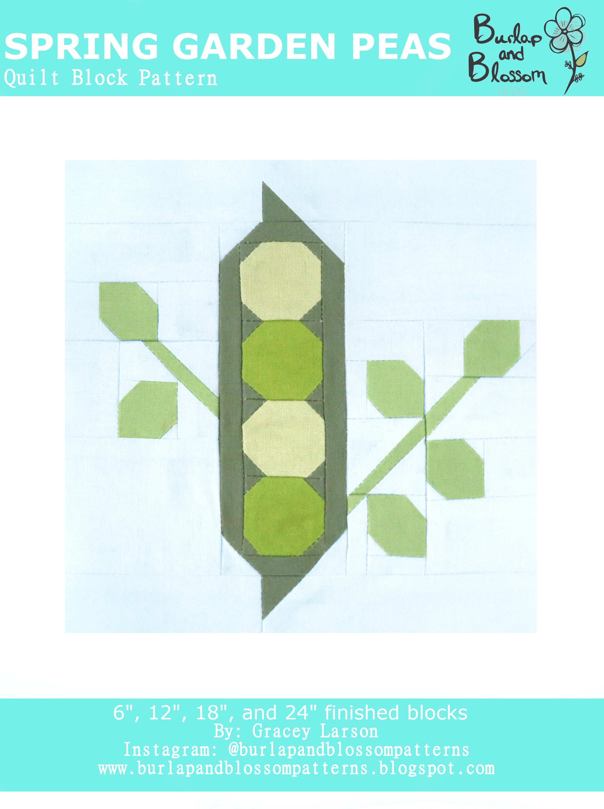 Pattern, Spring Garden Peas Quilt Block by Burlap and Blossom (digital download)