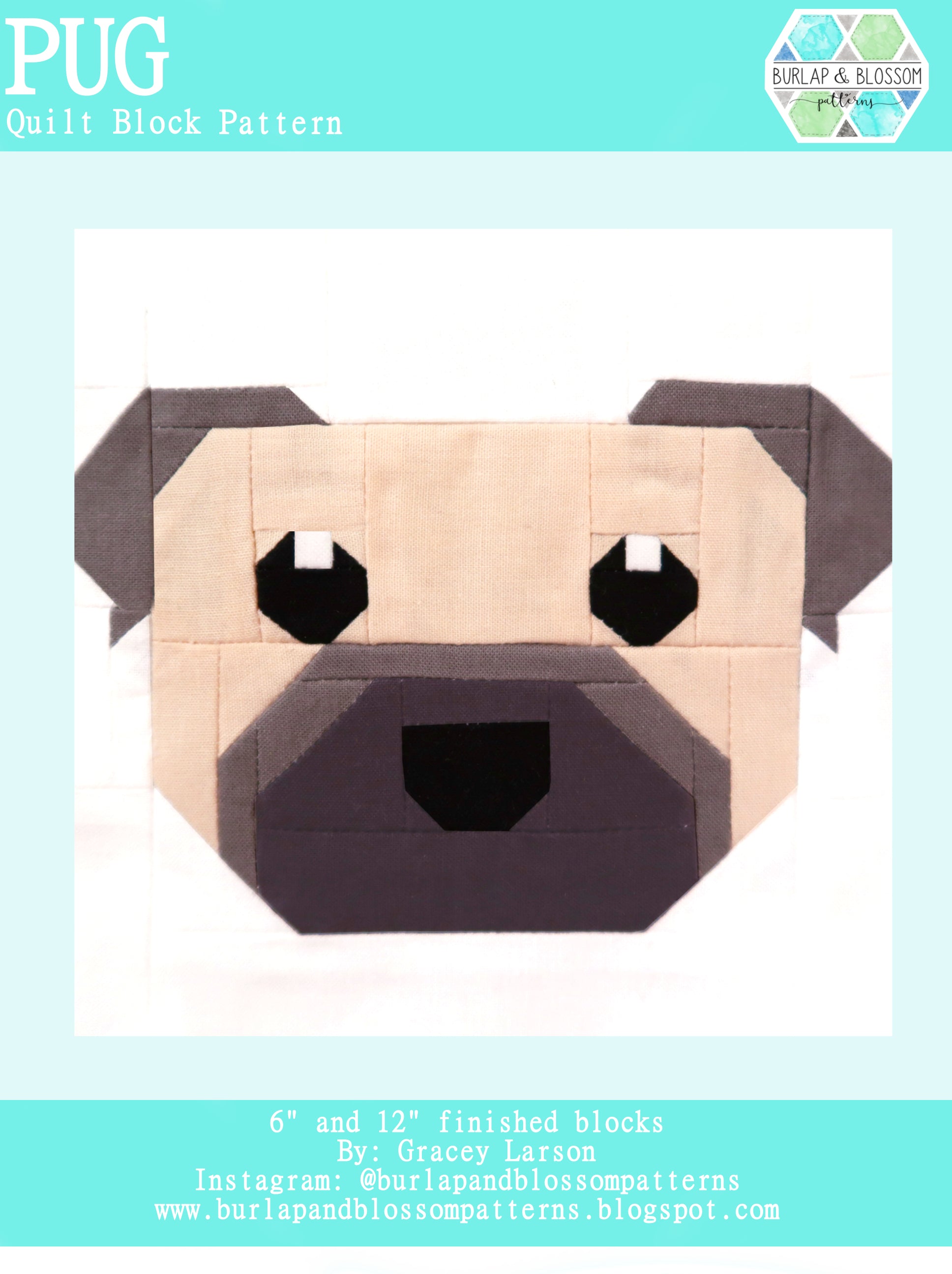 Pattern, Pug Dog Quilt Block by Burlap and Blossom (digital download)