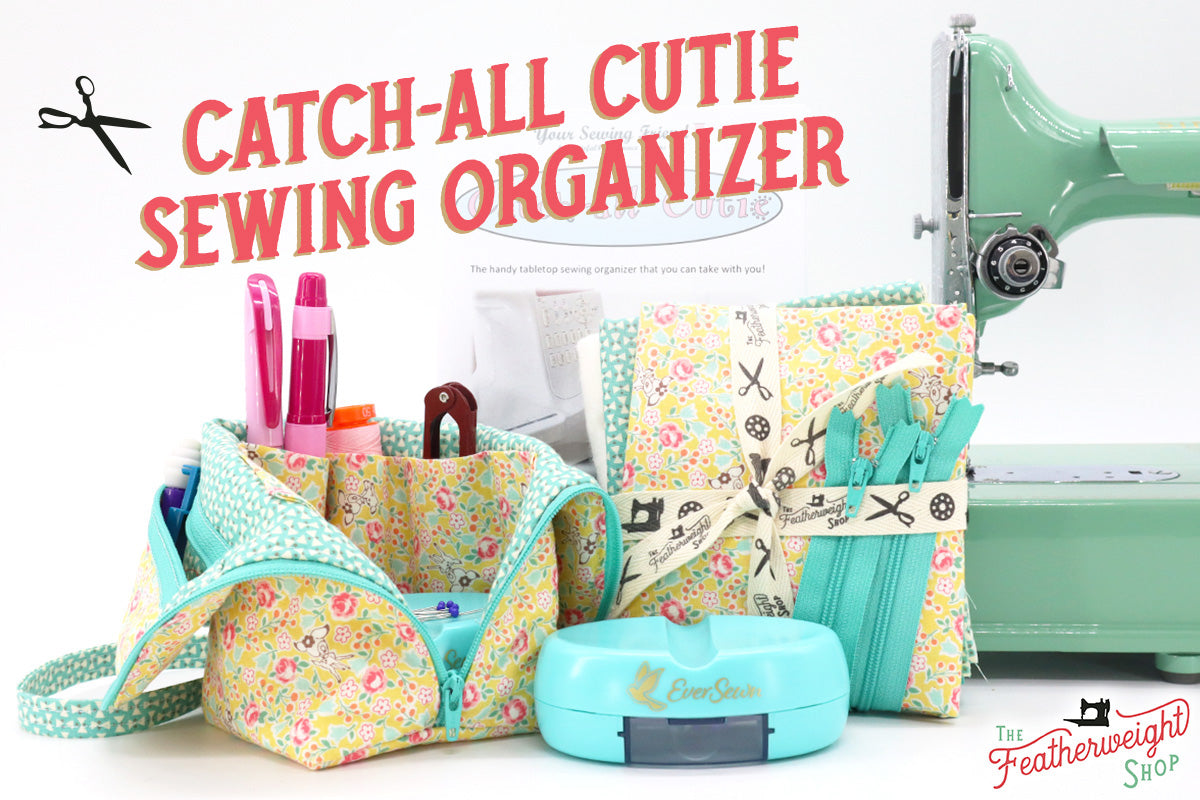 Featherweight Review: Catch-All Cutie Sewing Organizer