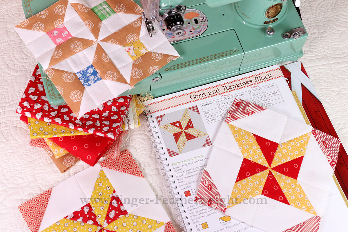 Farm Girl Vintage Quilt & Featherweight Shop Sew Along - Block 9 & 10 (Cool Threads & Corn and Tomatoes)