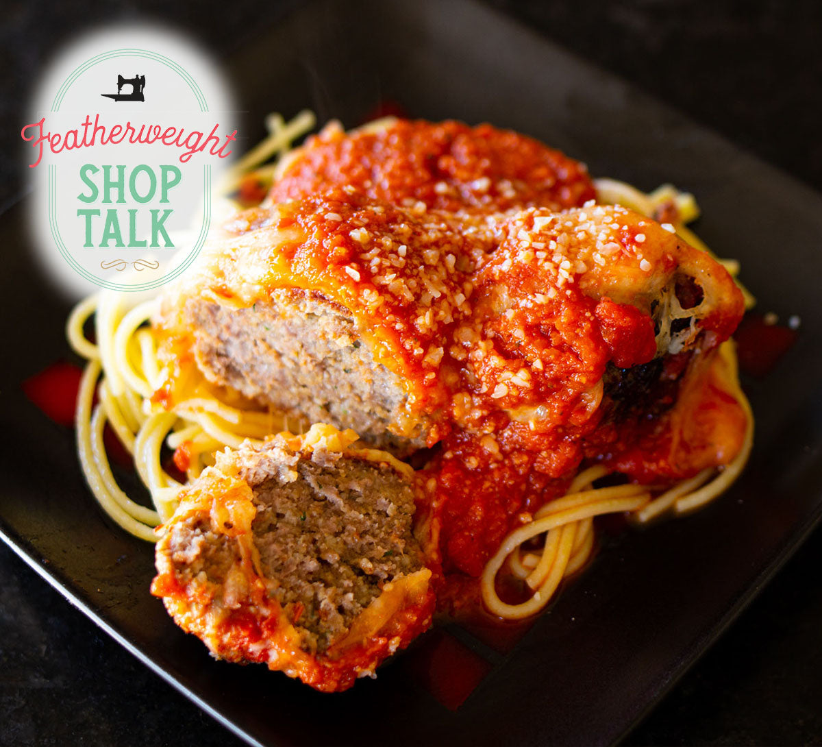 SHOP TALK: Best Meatballs Ever