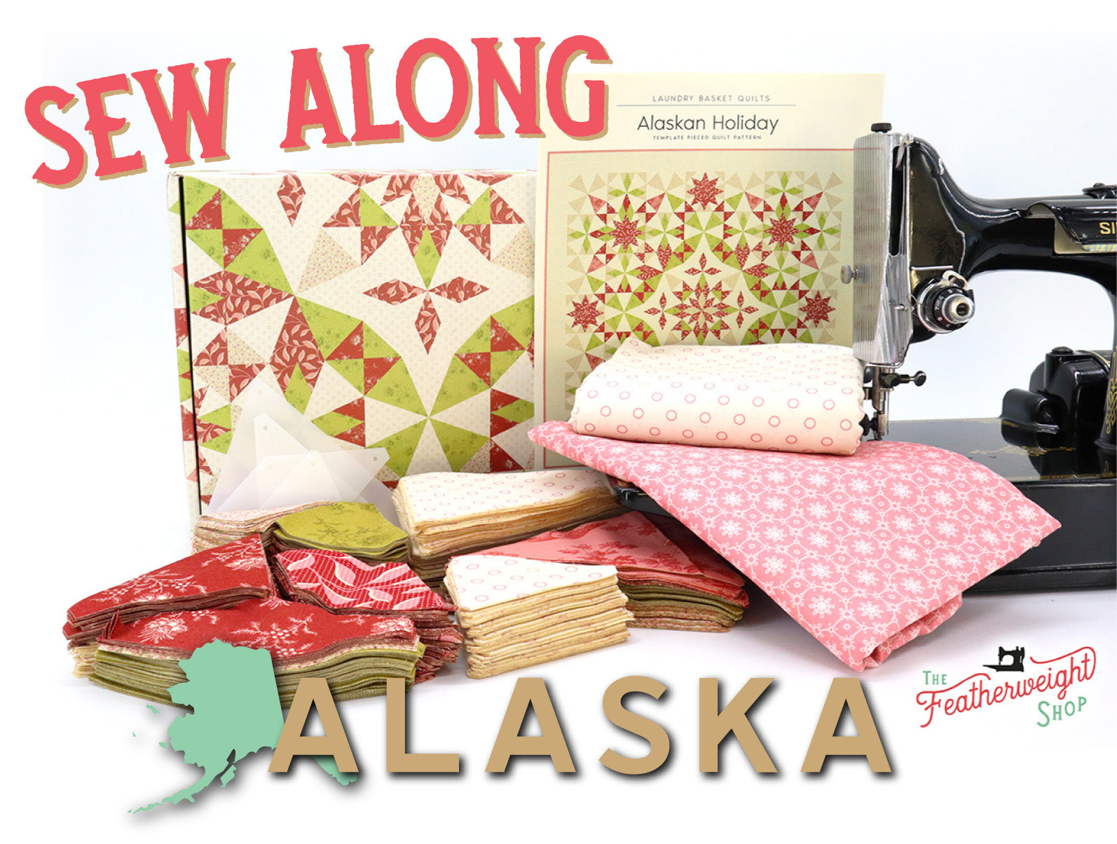 Sew Along: Sewing North to Alaska by Featherweight (Getting Prepared)