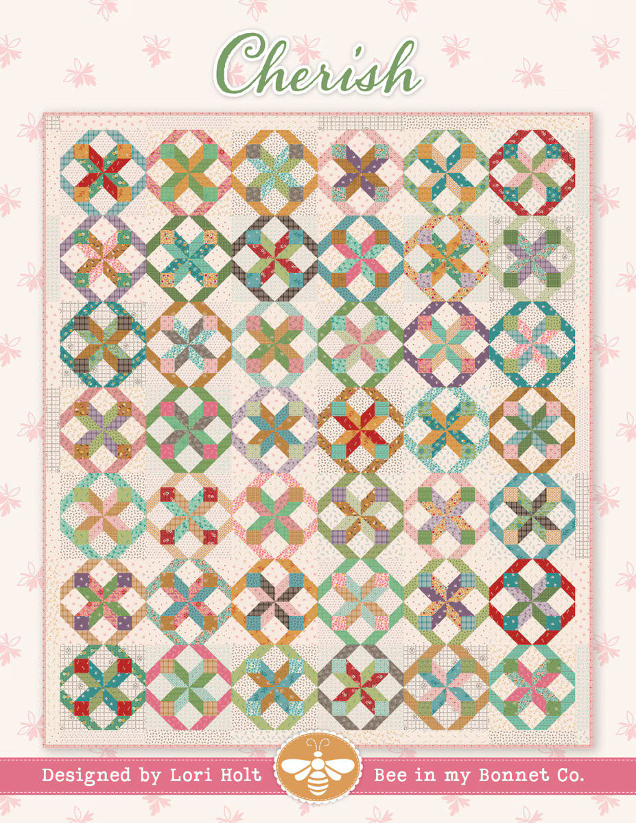 Pattern, Cherish Quilt by Lori Holt