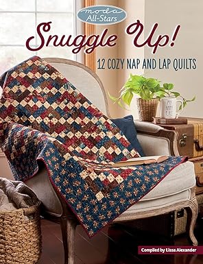 PATTERN BOOK, Snuggle Up! Cozy Nap & Lap Quilts