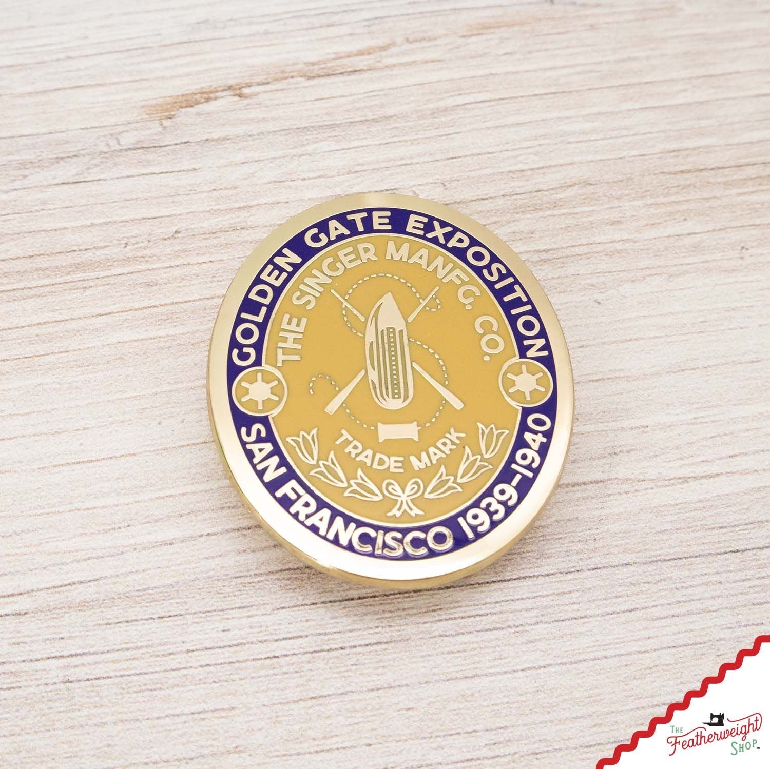 Needle Minder, PIN PAL - GOLDEN GATE Featherweight Badge - San Francisco 1939 - 1940