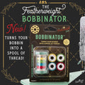 Bobbinator