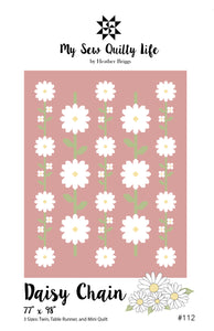 Pattern, Daisy Chain Quilt by My Sew Quilty Life (digital download)