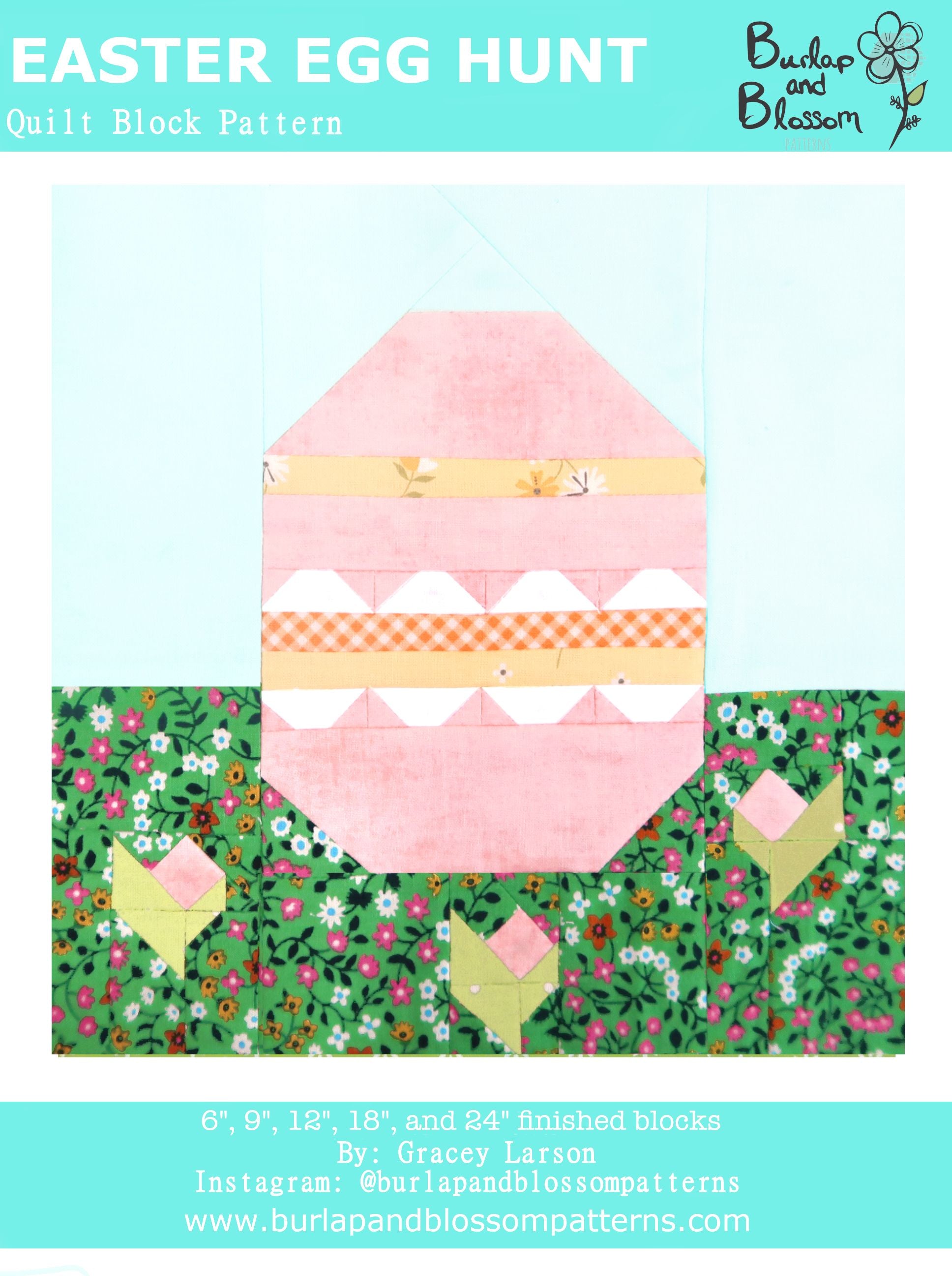 Pattern, Easter Egg Hunt Quilt Block by Burlap and Blossom (digital download)