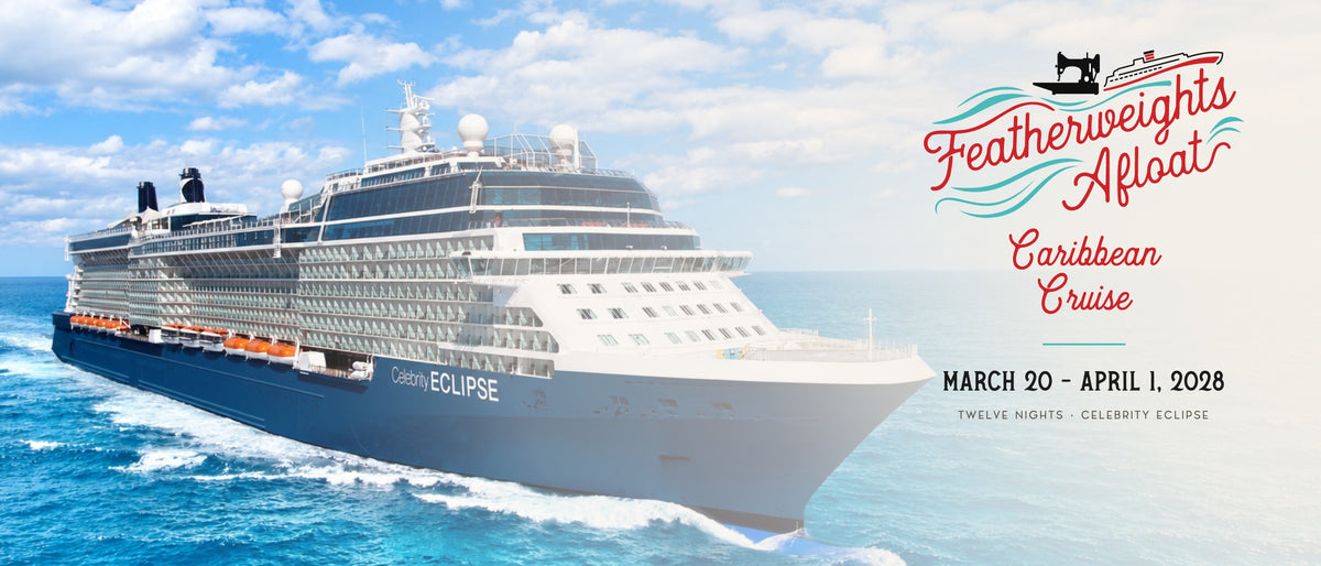 Featherweights Afloat Caribbean Cruise, March 20 – April 1, 2028 aboard the Celebrity Eclipse