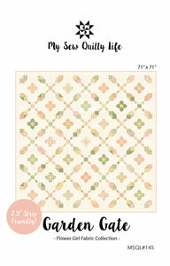 Pattern, Garden Gate Quilt by My Sew Quilty Life (digital download)