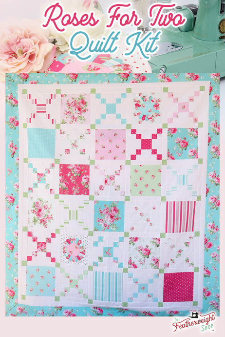 Roses for Two Quilt Kit and Pattern