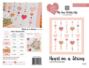 Pattern, Heart on a String Quilt by My Sew Quilty Life (digital download)