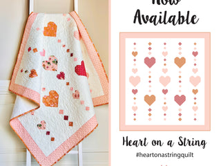 Load image into Gallery viewer, Pattern, Heart on a String Quilt by My Sew Quilty Life (digital download)