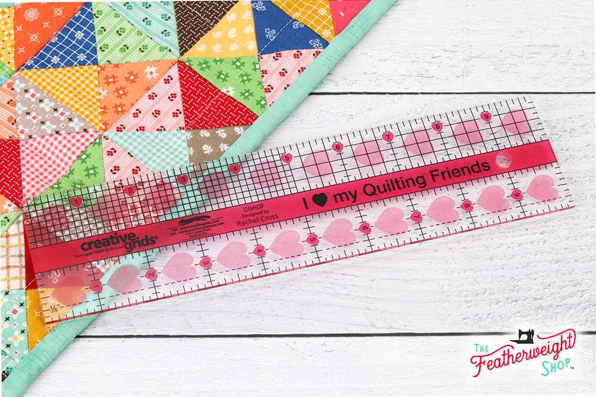 Cutting Ruler, I "Heart" My Quilty Friends CREATIVE GRIDS 10" x 2 1/2"