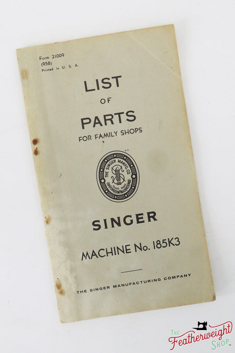 List of Parts Book, Singer 185K3, 1958 (Vintage Original) - RARE