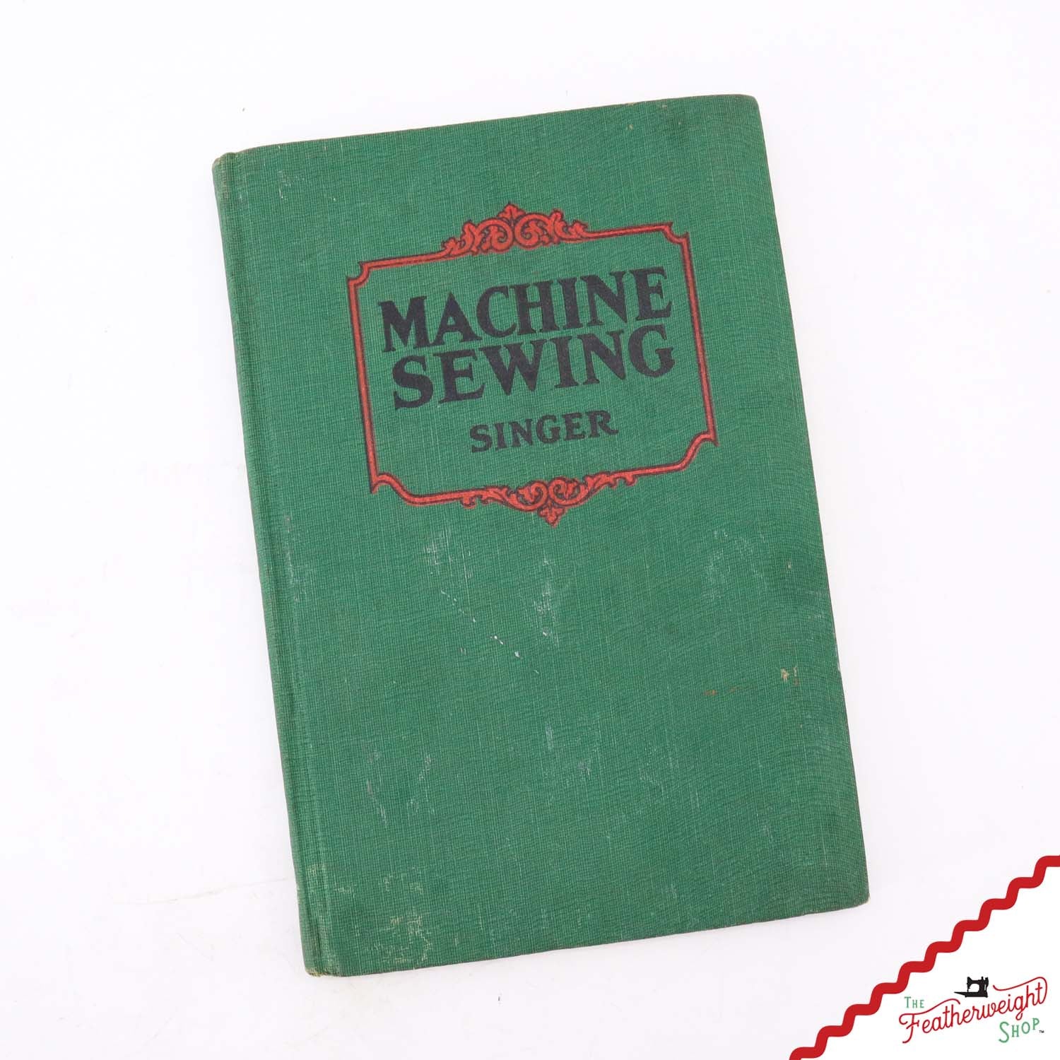 Machine Sewing Book, Singer 1930 (Vintage Original) RARE