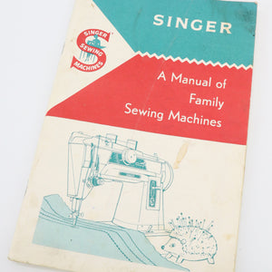 Book, A Manual of Family Sewing Machines (Vintage Original)