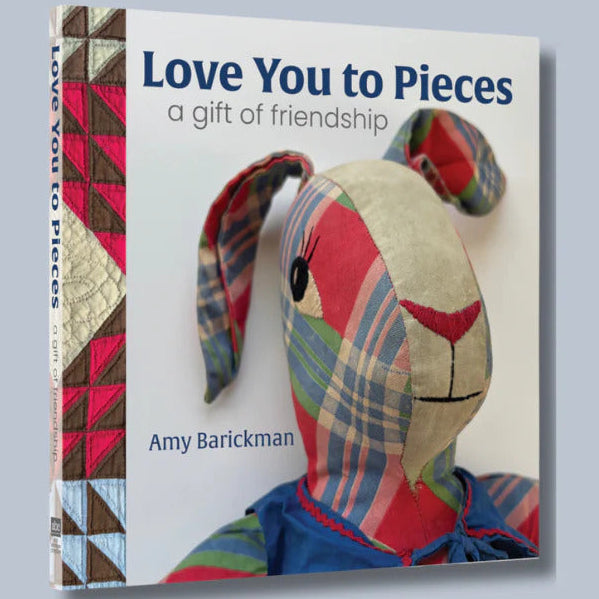 Book, Love You to Pieces: A Gift of Friendship by Amy Barickman