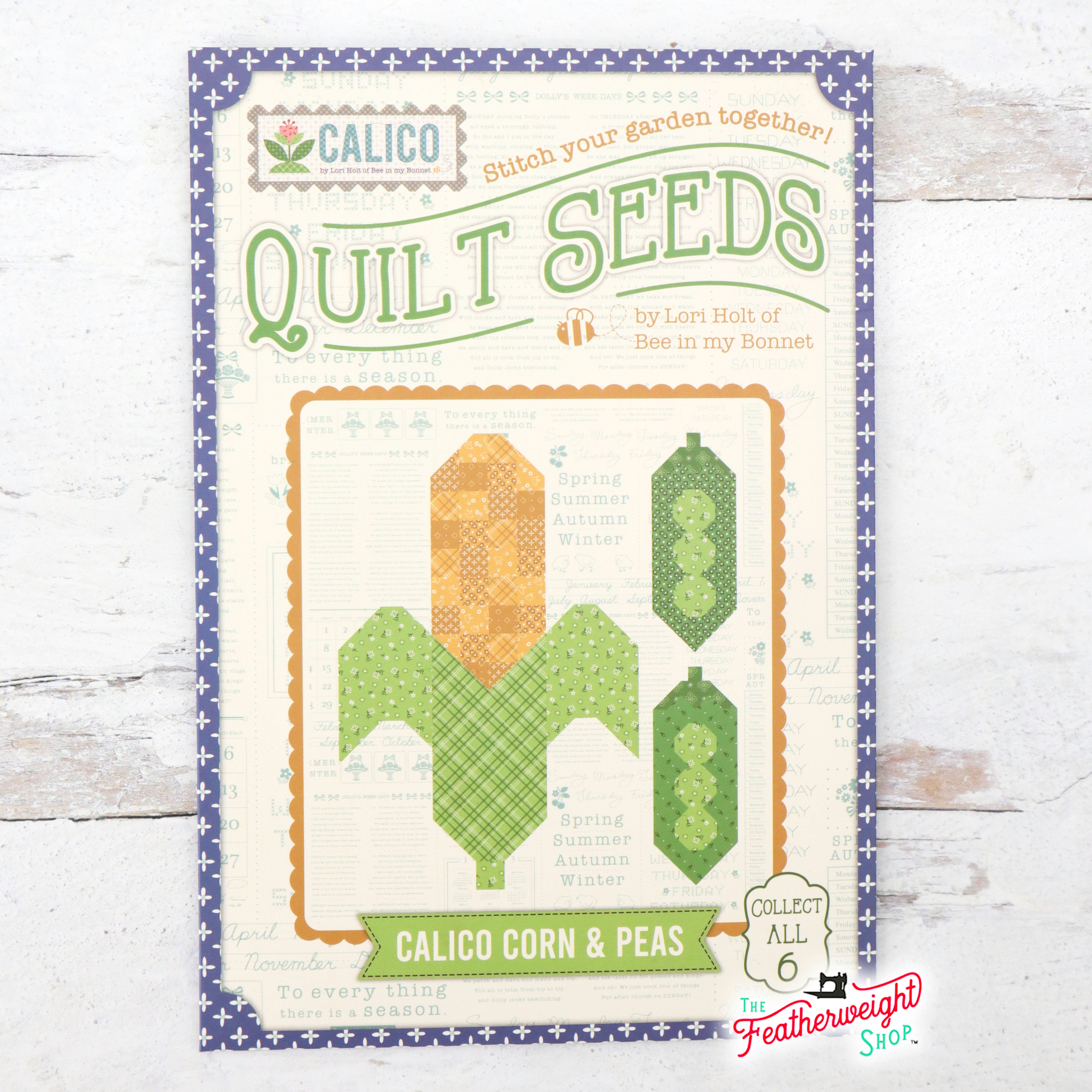 PATTERN, CORN & PEAS (Calico Quilt Seeds) Quilt Pattern by Lori Holt
