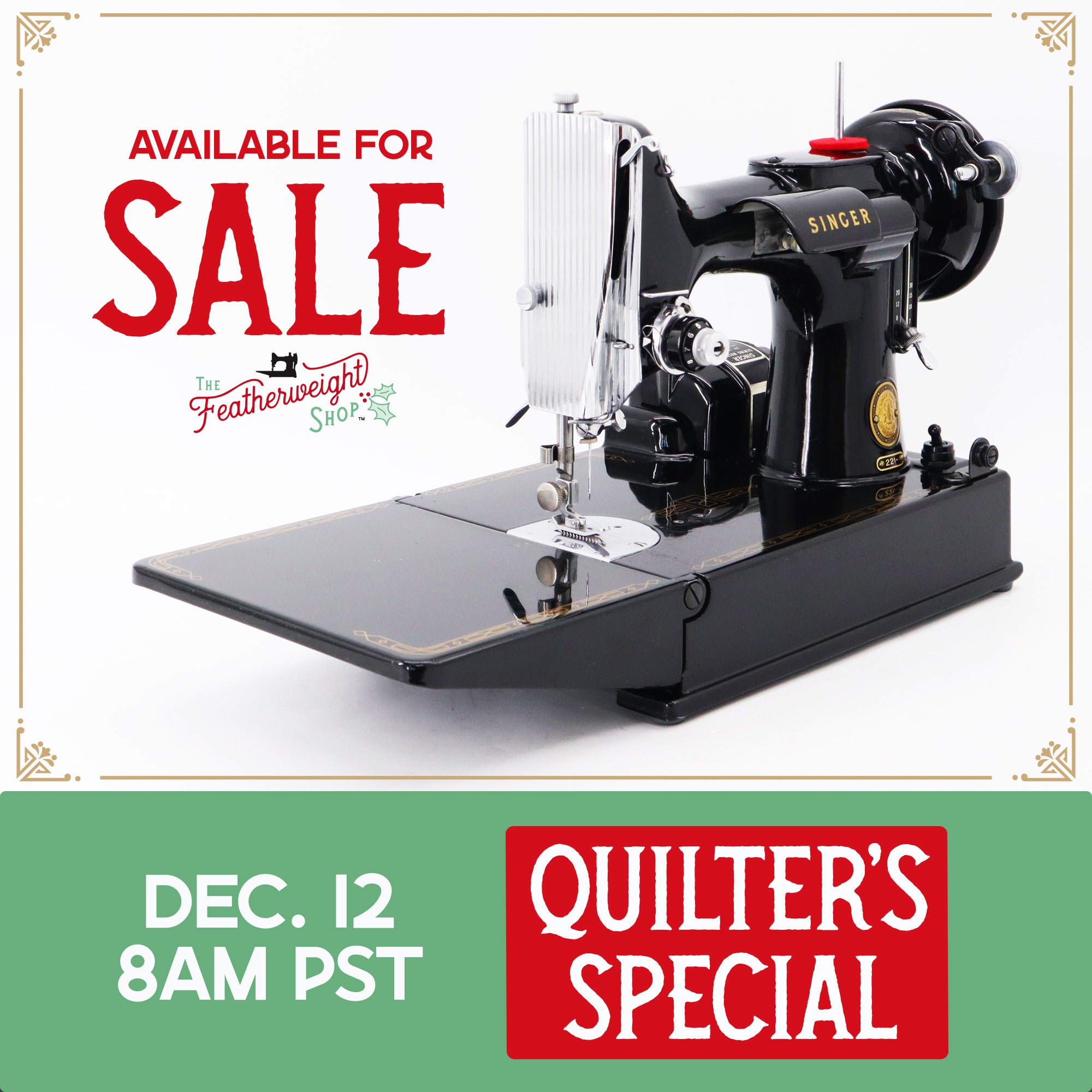 Singer Featherweight 221 Sewing Machine, AL9121** - Quilter's Special!