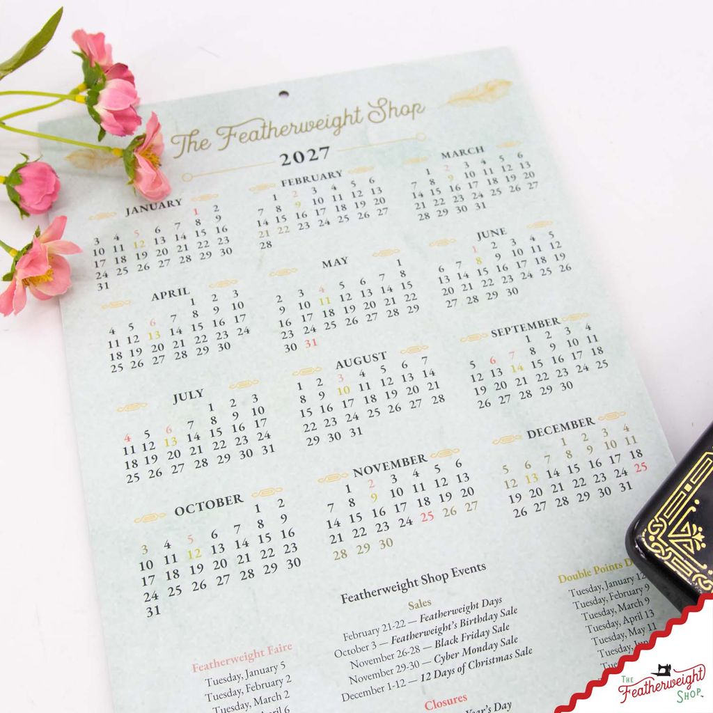 Calendar, Featherweight Shop 2027