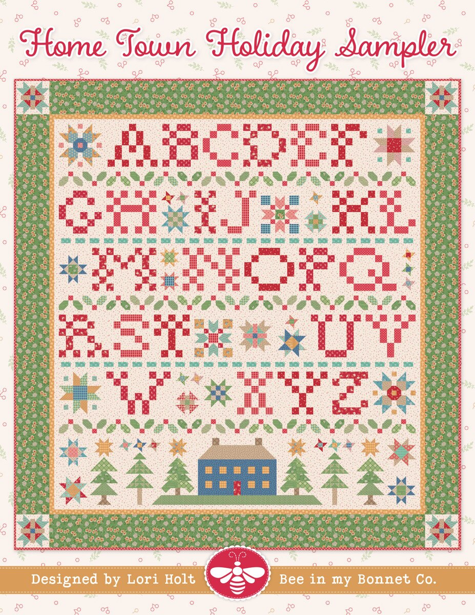 PATTERN, Home Town Holiday Sampler Quilt Pattern by Lori Holt